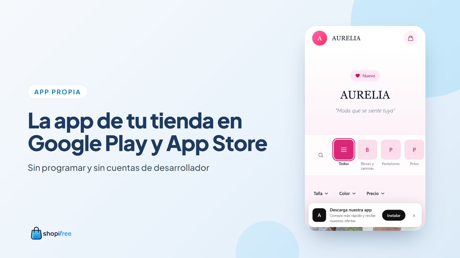Cómo tener la app de tu tienda en Google Play y App Store sin programar